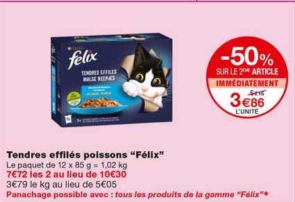 tendres effilés poissons "félix" -50% sur le 2eme article immédiatement