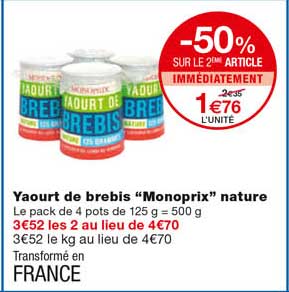 yaourt de brebis "monoprix" nature -50% sur le 2eme article immédiatement