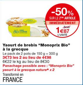 yaourt de brebis "monoprix bio" à la grecque -50% sur le 2eme article immédiatement