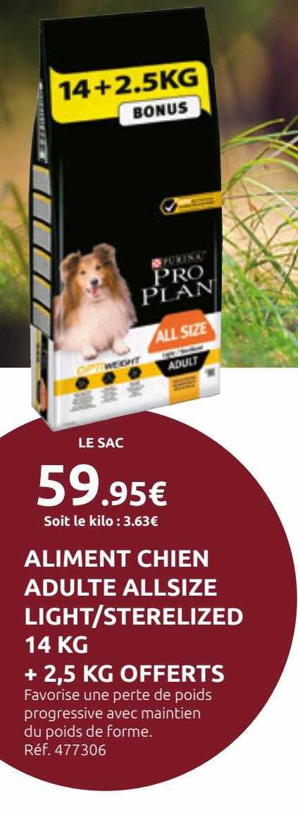 aliment chien adulte all size light-sterelized 14 kg + 2,5 kg offerts