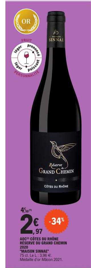 aoc côtes du rhône réserve du grand chemin 2020 "maison sinnae"