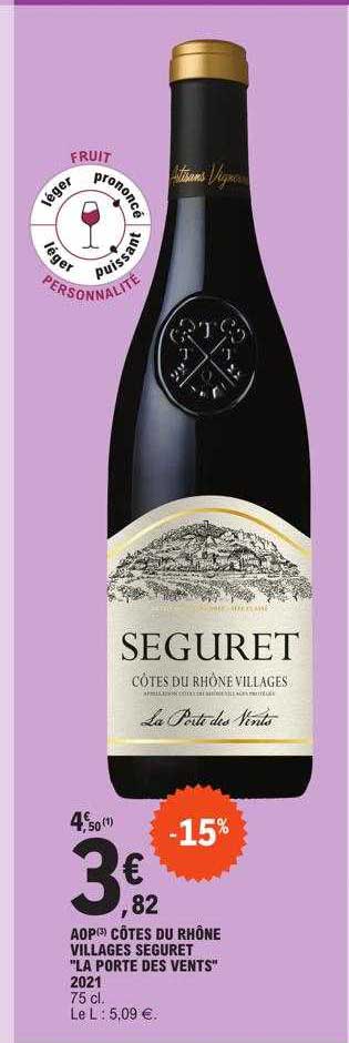 aop côtes du rhône villages seguret "la porte des vents"