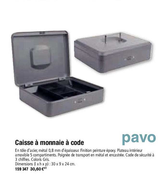 caisse à monnaie à code pavo