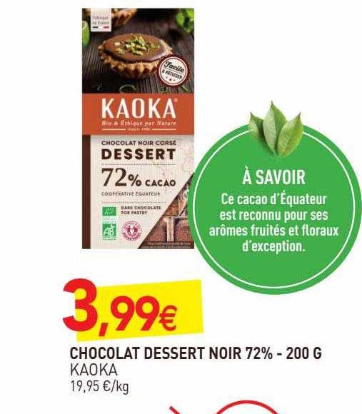 Chocolat Dessert Noir 72% Kaoka - 200 G