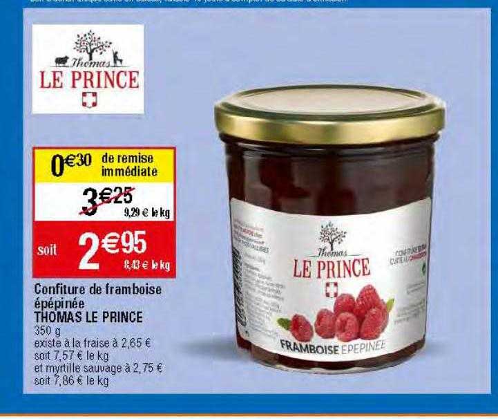 confiture de framboise épépinée thomas le prince