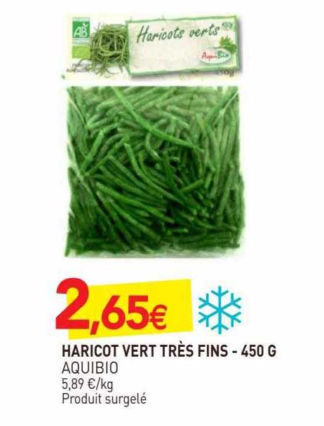 haricot vert très fins aquibio - 450 g