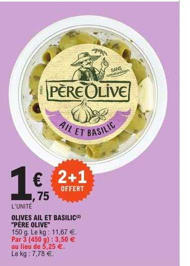 olives ail et basilic "père olive"
