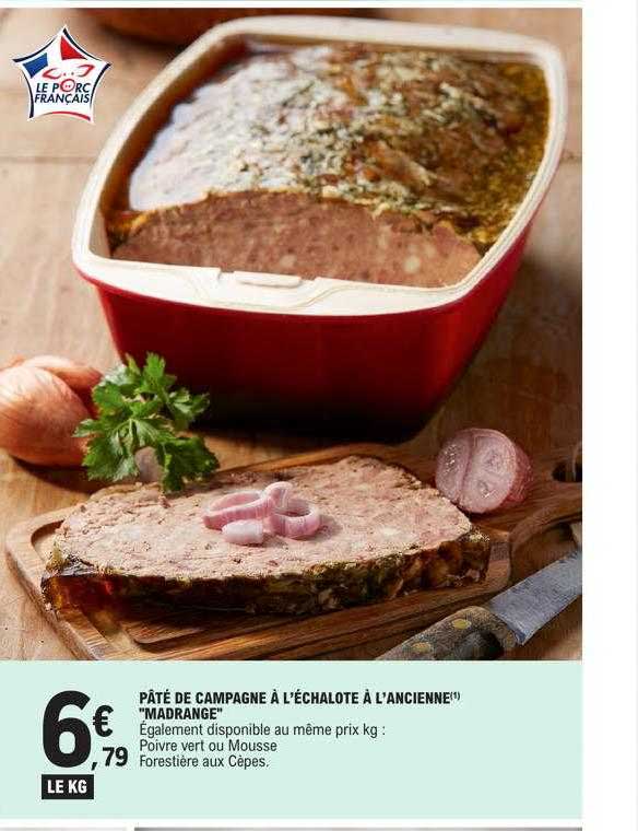 pâté de campagne à l'échalote à l'ancienne "madrange"