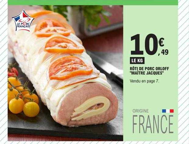 rôti de porc orloff "'maître jacques"