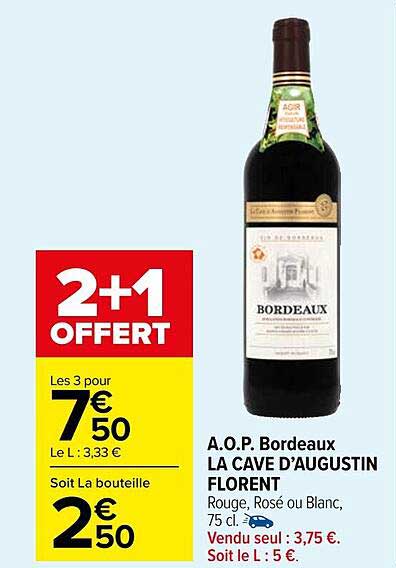 a.o.p. bordeaux la cave d'augustin florent