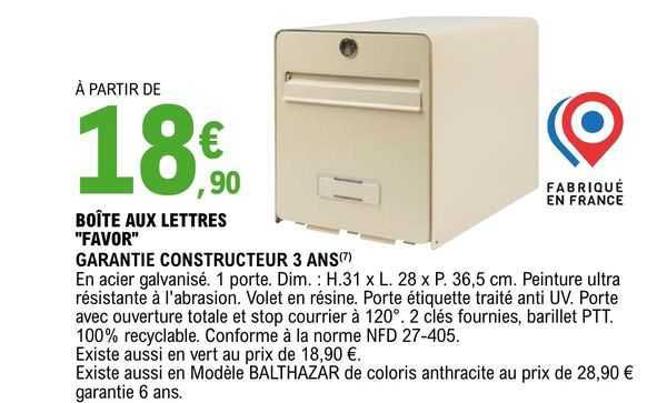 boîte aux lettres "favor" garantie constructeur 3 abns