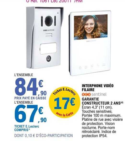 interphone vidéo filaire sentinel garantie constructeur 2 ans