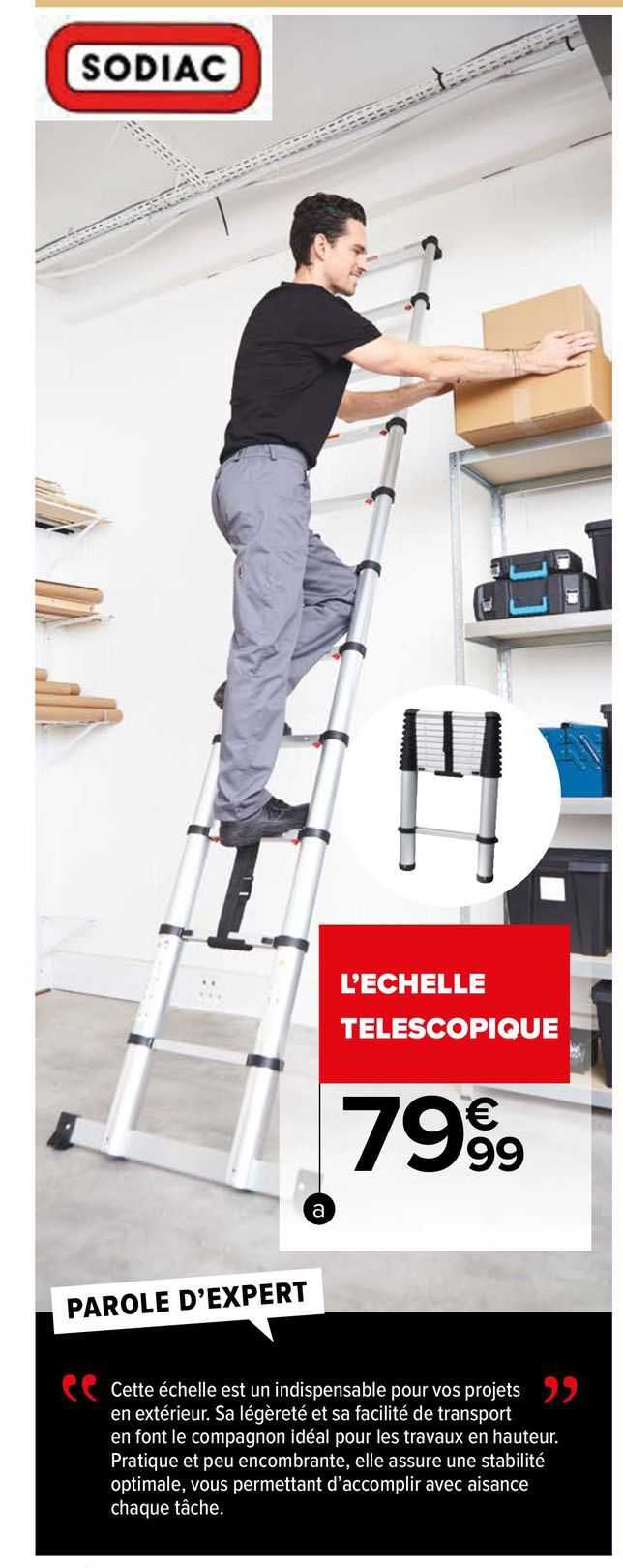 l'échelle télescopique sodiac