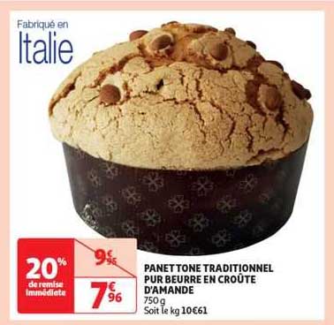 panettone traditionnel pur beurre en croûte d'amande
