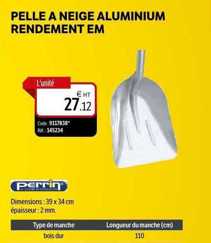 Pelle à Neige Aluminium Rendement Em Perrin