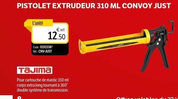 pistolet extrudeur 310 ml convoy just tajima