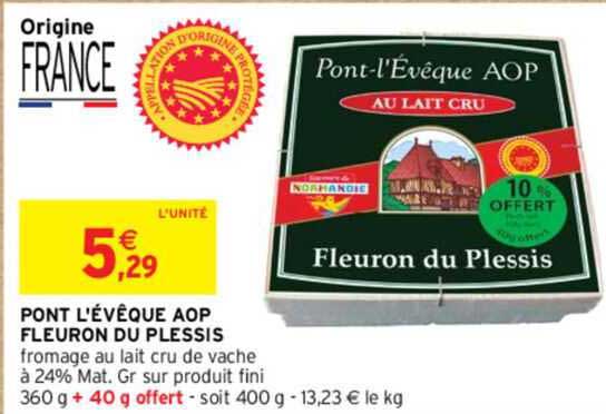 pont l'évêque aop fleuron du plessis