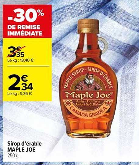sirop d'érable maple joe -30% de remise immédiate
