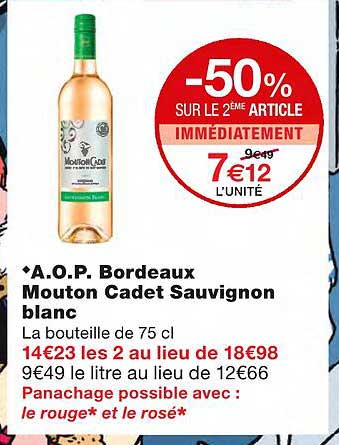 a.o.p. bordeaux mouton cadet sauvignon blanc