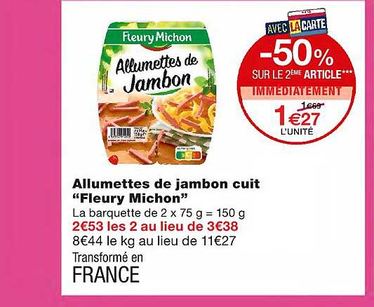 allumettes de jambon cuit "fleury michon"