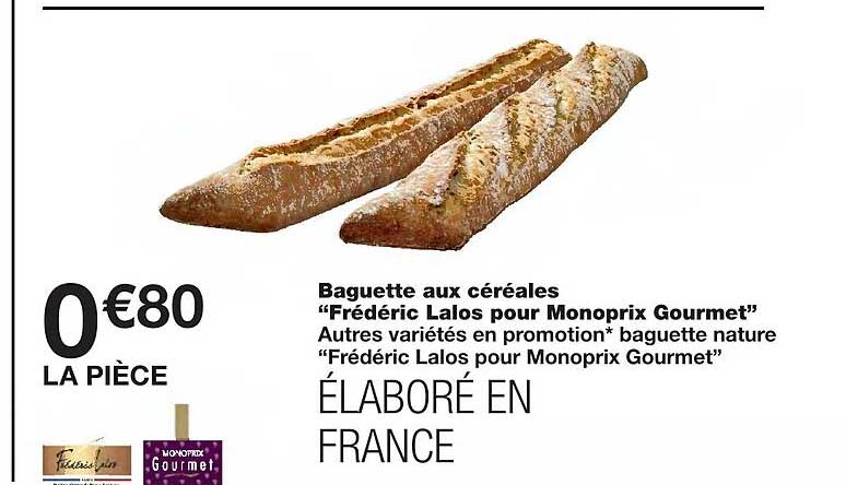 baguette aux céréales "frédéric lalos pour monoprix gourmet"