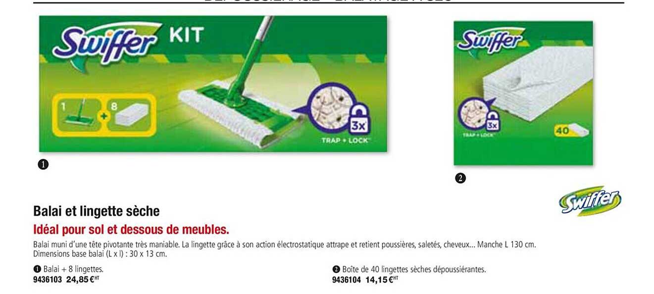balai et lingette sèche swiffer
