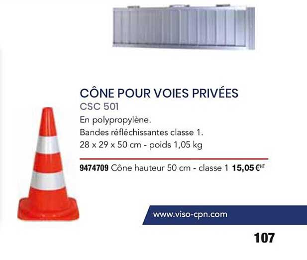 cône pour voies privées
