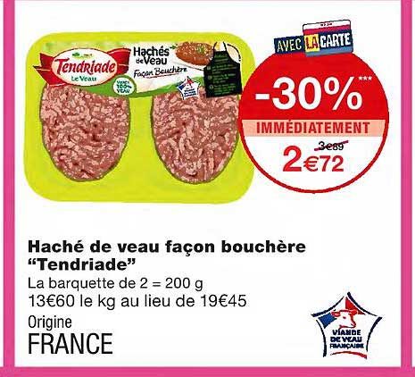 haché de veau façon bouchère "tendriade"