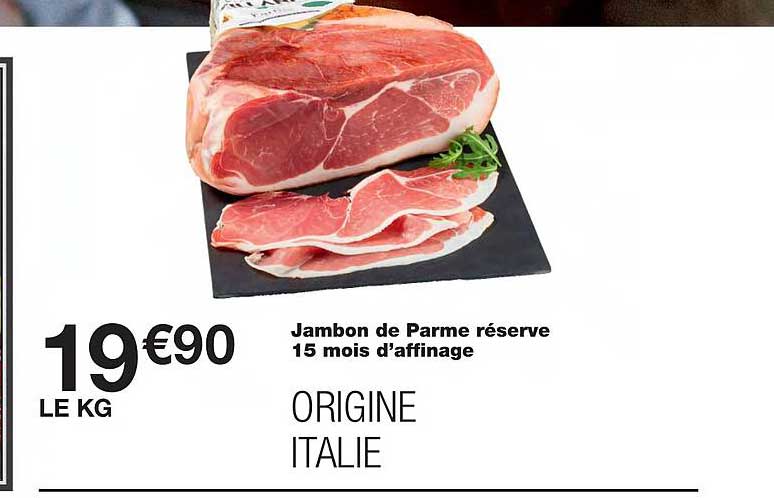 Jambon De Parme Réserve 15 Mois D'affinage