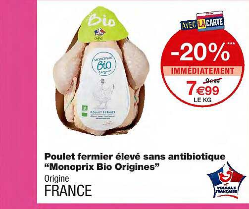 poulet fermier élevé sans antibiotique "monoprix bio origines"