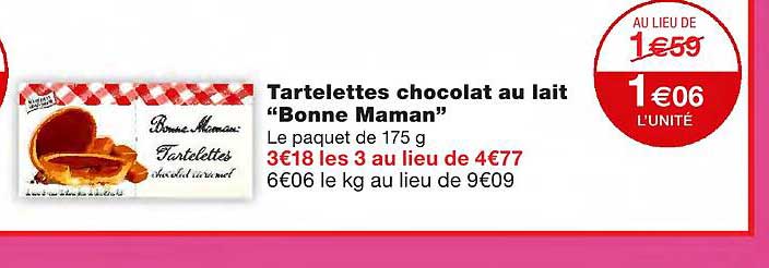 tartelettes chocolat au lait "bonne maman"