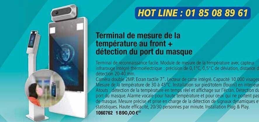 terminal de mesure de la température au front + détection du port du masque