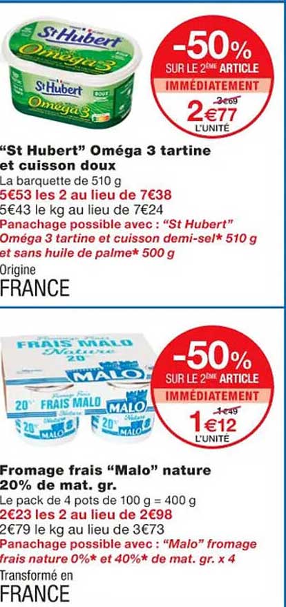 "st hubert" oméga 3 tartine et cuisson doux, fromage frais "malo" nature 20% de mat.gr.