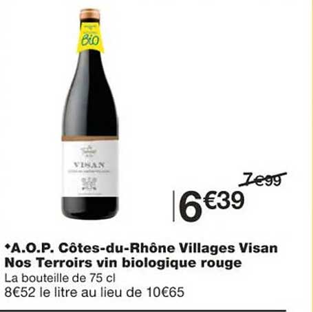 a.o.p. côtes-du-rhône villages visan nos terroirs vin biologique rouge