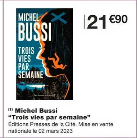 michel bussi "trois vies par semaine"