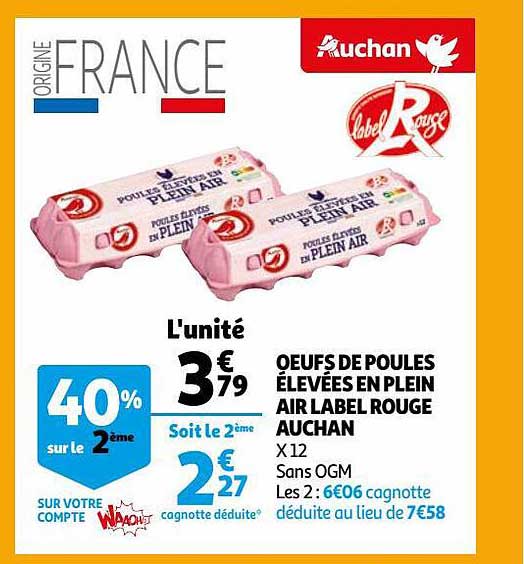oeufs de poules élevées en plein air label rouge auchan