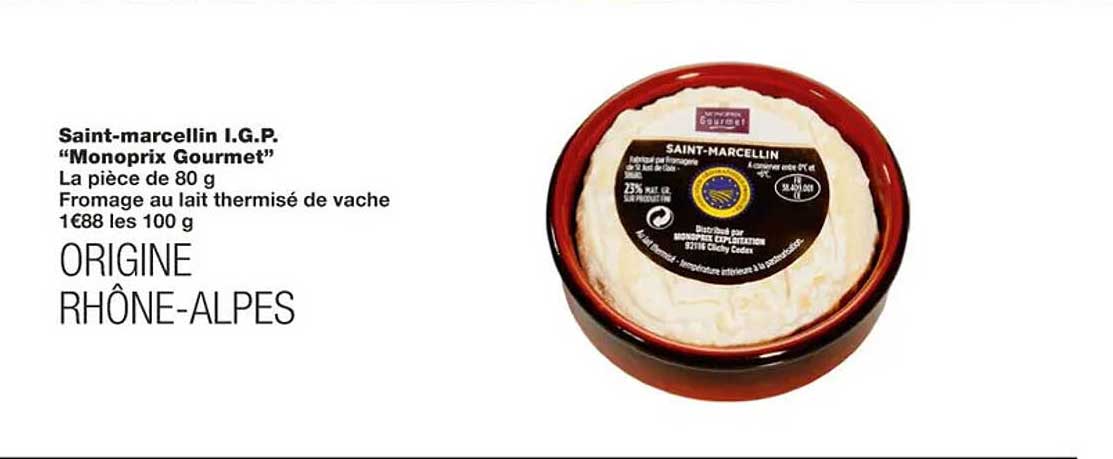 saint-marcellin i.g.p. "monoprix gourmet"