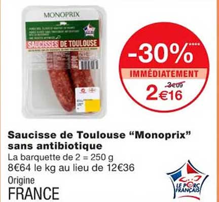 saucisse de toulouse "monoprix" sans antibiotique