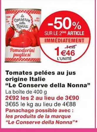 tomates pelées au jus origine italie "le conserve della nonna"