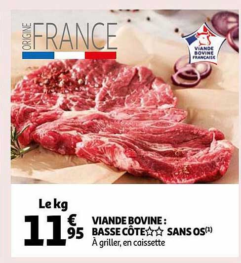 Viande Bovine : Basse Côte** Sans Os