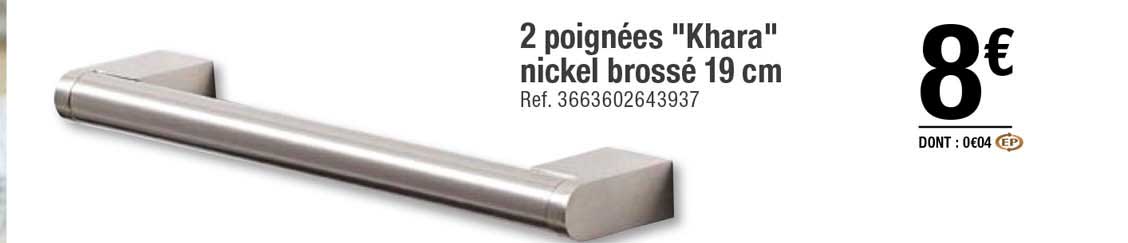2 poignées "khara" nickel brossé 19 cm