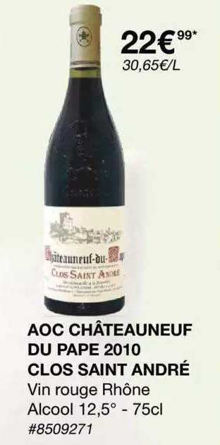 aoc châteauneuf du pâpe 2010 clos saint andré