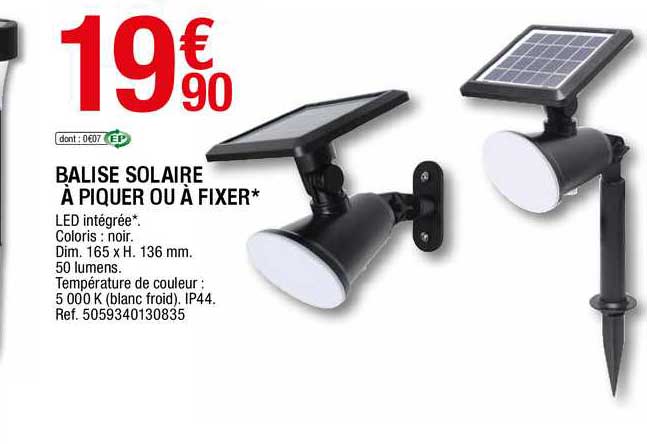 balise solaire à piquer ou à fixer
