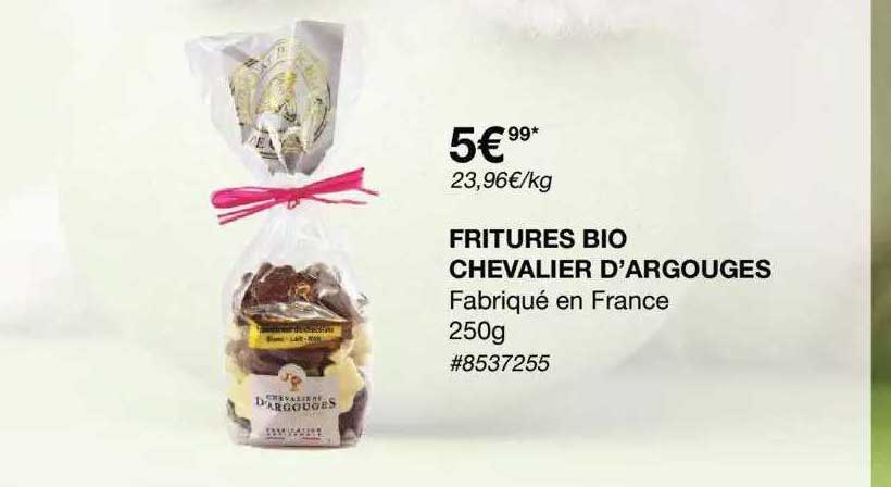 fritures bio chevalier d'argouges