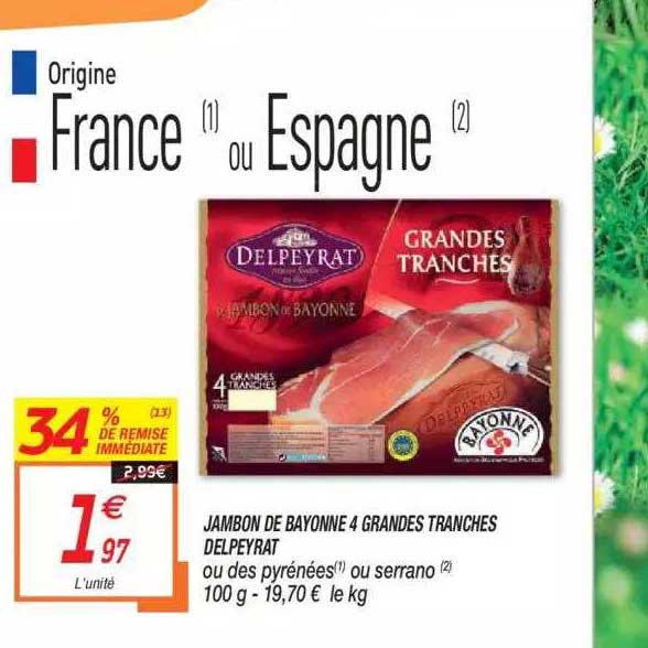 jambon de bayonne 4 grandes tranches delpeyrat