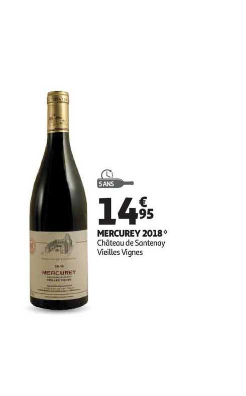 mercurey 2018 château de santenay vieilles vignes