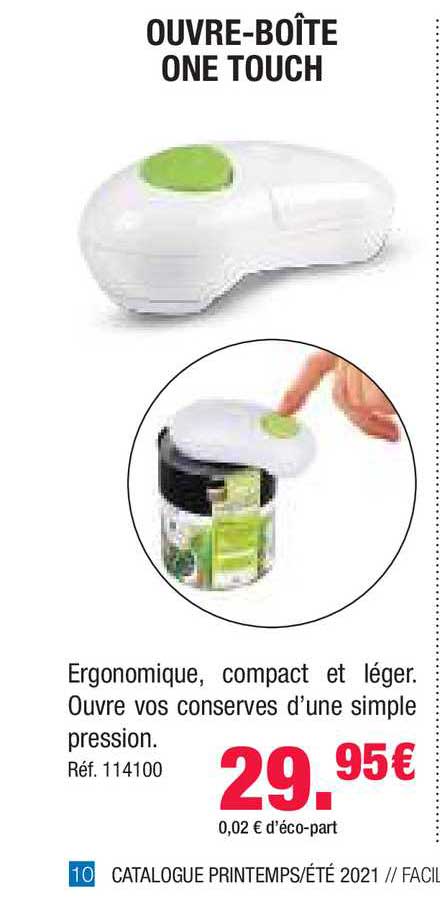 ouvre-boîte one touch
