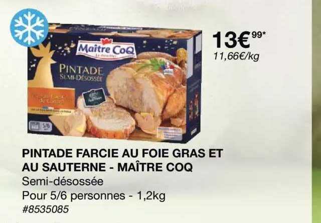 Pintade Farcie Au Foie Gras Et Au Sauterne - Maître Coq
