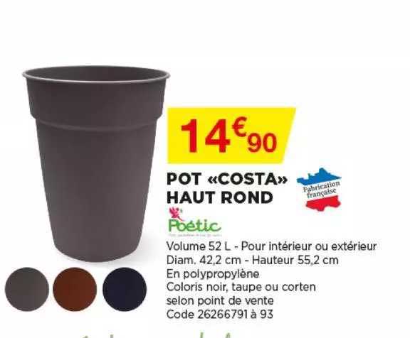 pot «costa» haut rond poétic