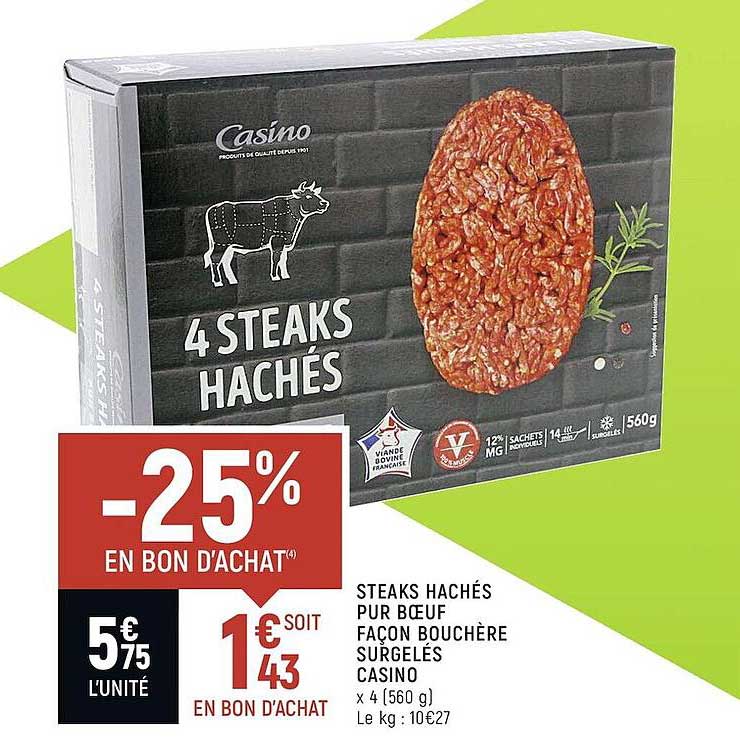 steaks hachés pur bœuf façon bouchère surgelés casino